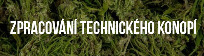 Zpracování technického konopí